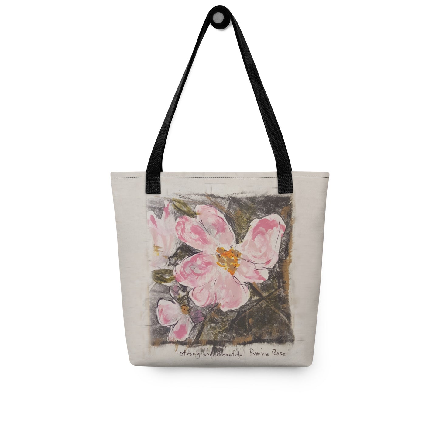 NEW! - Strong and Beautiful Prairie Rose - Artful Tote
