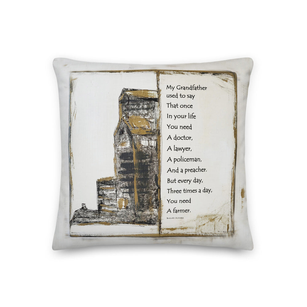 Every Day, You Need a Farmer - Artful, Decorative Throw Pillow with "every day you need a farmer" quote next to grain elevator on off-white background.  Original art on pillow.